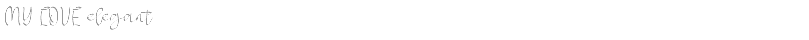 My Love Elegant font preview